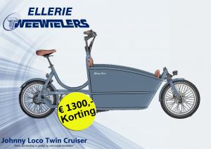 Johnny Loco Twin Cruiser + € 200,- CASHBACK.